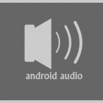 Android Audio